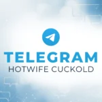 Hotwife Cuckold Telegram Accès au canal Telegram Hotwife Cuckold
